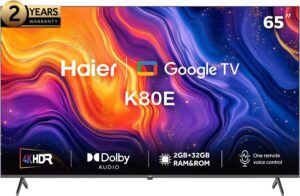 تليفزيون هاير 65 بوصة سمارت جوجل الذكي 4K UHD H65K80EU haier